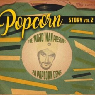 Various Artists - The 'Mojo' Man Presents: Popcorn Story CD / Album