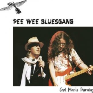 Pee Wee Bluesgang - Cool Man's Burning CD / Album