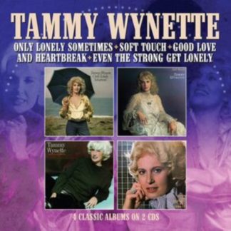 Tammy Wynette - Only Lonely Sometimes/Soft Touch/Good Love and Heartbreak/Even... CD / Album