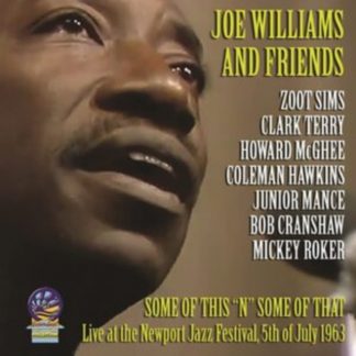 Joe Williams and Friends - Some of This 'N' Some of That CD / Album