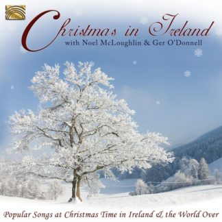 Noel McLoughlin & Ger O'Donnell - Christmas in Ireland CD / Album