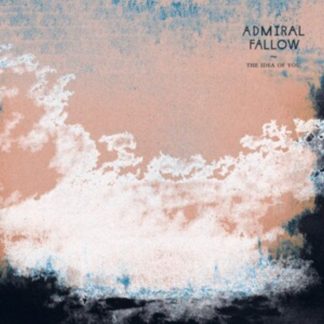 Admiral Fallow - The Idea of You CD / Album