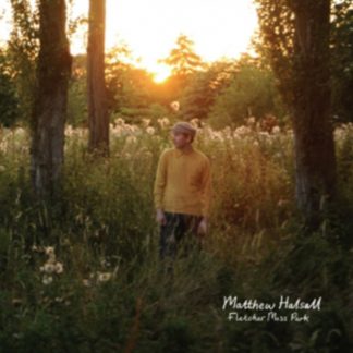 Matthew Halsall - Fletcher Moss Park CD / Album