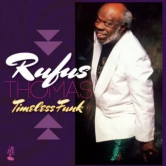 Rufus Thomas - Timeless Funk Vinyl / 12" Album