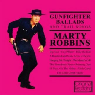 Marty Robbins - Gunfighter Ballads and Trail Songs CD / Album