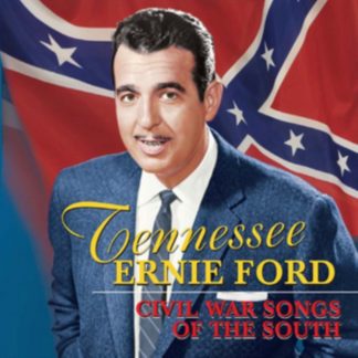 Tennessee Ernie Ford - Civil War Songs of the South CD / Album