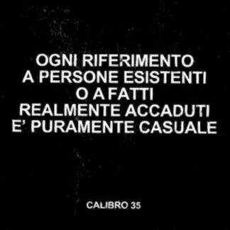 Calibro 35 - Ogni Riferimento a Persone Esistenti O a Fatti Realmente... Vinyl / 12" Album