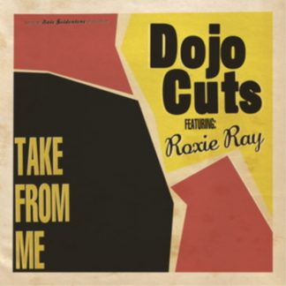 Dojo Cuts featuring Roxie Ray - Take from Me Vinyl / 12" Album (Clear vinyl)
