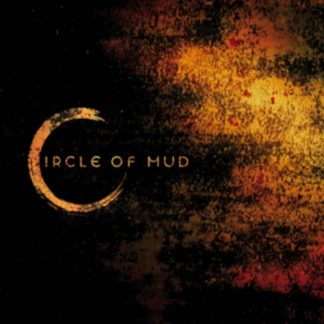 Circle of Mud - Circle of Mud CD / Album Digipak