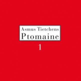 Asmus Tietchens - Ptomaine 1 CD / Album