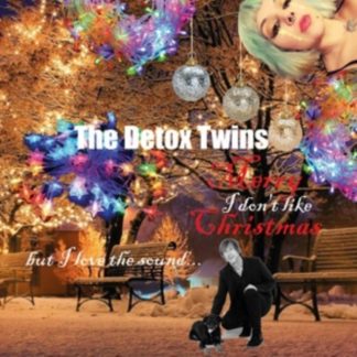 The Detox Twins - I Don't Like Christmas (But I Love the Sound)/Merry Xmas Every... Vinyl / 7" Single Coloured Vinyl