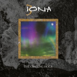 Iona - The Circling Hour CD / Album