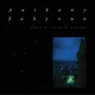 Anthony Sahyoun - Proof By Infinite Descent Vinyl / 12" Album