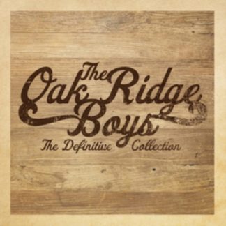 The Oak Ridge Boys - The Definitive Collection CD / Album