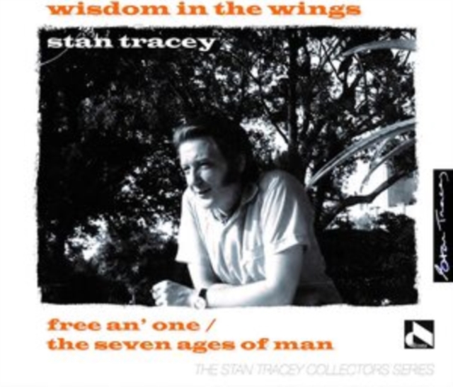 Stan Tracey - Wisdom in the Wings CD / Album