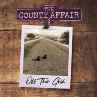 The County Affair - Off the Grid CD / Album
