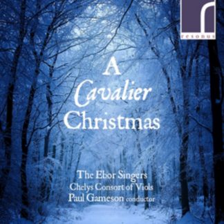 Chelys Consort of Viols - A Cavalier Christmas CD / Album