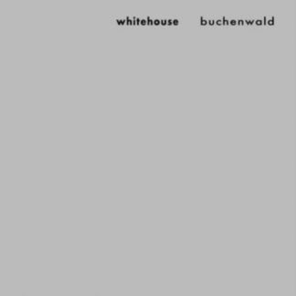 Whitehouse - Buchenwald CD / Album