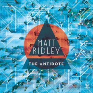 Matt Ridley - The Antidote CD / Album