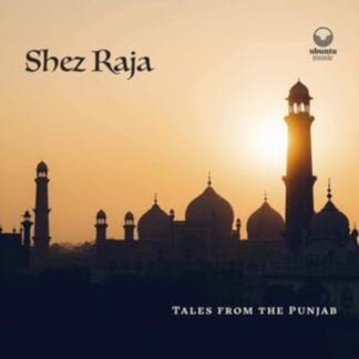 Shez Raja - Tales from the Punjab CD / Album