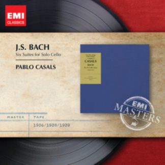 Pablo Casals - J.S. Bach: Six Suites for Solo Cello CD / Album