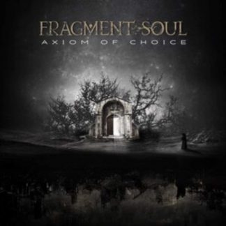 Fragment Soul - Axiom of Choice CD / Album