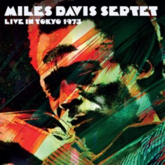 Miles Davis Septet - Live in Tokyo 1973 Vinyl / 12" Album