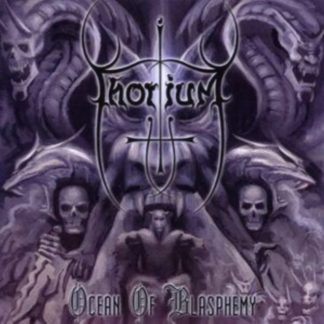 Thorium - Ocean of Blasphemy CD / Album