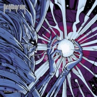 Pentagram - Show 'Em How Vinyl / 12" Album Coloured Vinyl (Limited Edition)