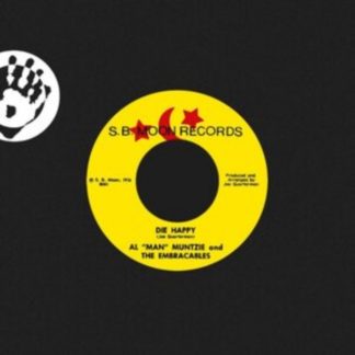 Al 'Man' Mutzie and the Embraceables - Die Happy Vinyl / 7" Single