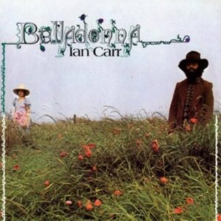 Ian Carr - Belladonna CD / Remastered Album