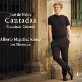 Los Elementos - José De Nebra/Francisco Corselli: Cantadas CD / Album