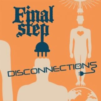 Final Step - Disconnections CD / Album