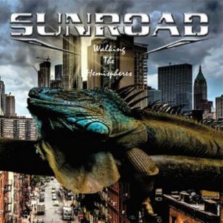 Sunroad - Walking the Hemispheres CD / Album