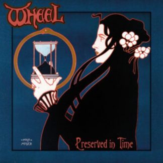 Wheel - Preserved in Time Vinyl / 12" Album