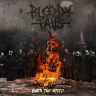 Bloody Falls - Burn the Witch CD / Album