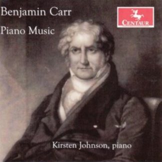 Benjamin Carr - Benjamin Carr: Piano Music CD / Box Set