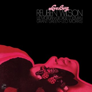 Reuben Wilson - Love Bug Vinyl / 12" Album