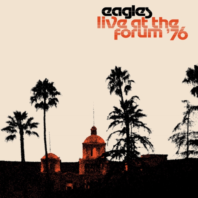 The Eagles - Live at the Los Angeles Forum '76 Vinyl / 12" Album
