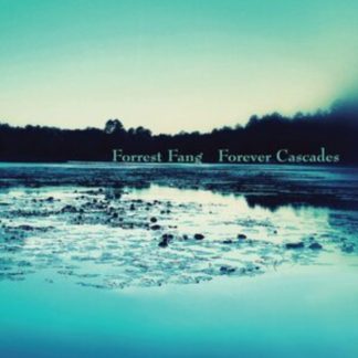 Forrest Fang - Forever Cascades CD / Album