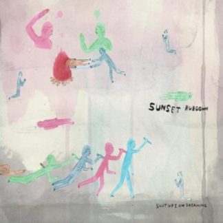 Sunset Rubdown - Shut Up I Am Dreaming Vinyl / 12" Album Coloured Vinyl
