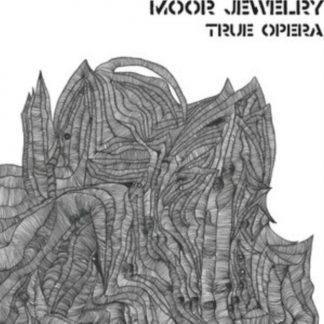 Moor Jewelry - True Opera Vinyl / 12" Album
