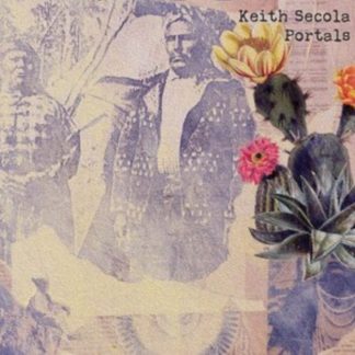 Keith Secola - Portals CD / Album