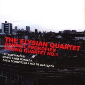 Elysian Quartet - Gabriel Prokofiev's String Quartet No. 1 CD / Album
