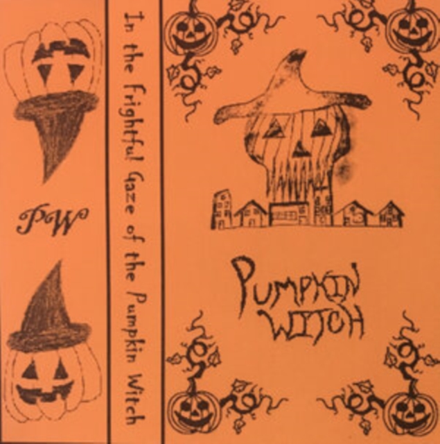 Pumpkin Witch - In the Frightful Gaze of the Pumpkin Witch Vinyl / 12" Album