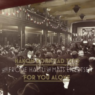 Hakon Kornstad Trio - For You Alone CD / Album