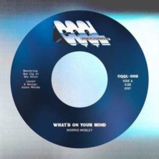 Morris Mobley - What's On Your Mind Vinyl / 7" Single