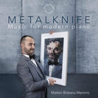 Matteo Bisbano Memmo - Metalknife: Music for Modern Piano CD / Album