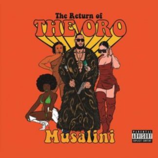 The Musalini - The Return of the Oro Vinyl / 12" Album