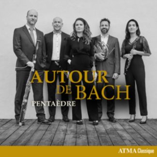 Pentaèdre - Pentaèdre: Autour De Bach CD / Album